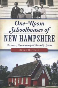 One-Room Schoolhouses of New Hampshire